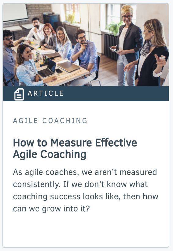 How to Measure Effective Agile Coaching